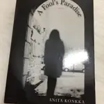 英文小說：A FOOL’S PARADISE BY ANITA KONKKA