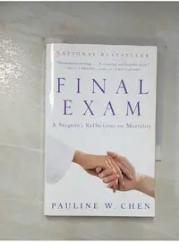 在飛比找蝦皮購物優惠-Final Exam: A Surgeon’s Reflec