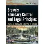 <姆斯>BROWN'S BOUNDARY CONTROL AND LEGAL PRINCIPLES 7/E ROBILLARD 9781118431436 <華通書坊/姆斯>