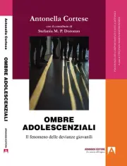 Antonella Cortese Stefan Ombre adolescenziali. Il fenomeno delle de (Paperback)