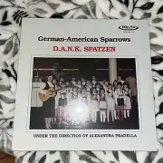 D.A.N.K. Spatzen Children choir lp Vinyl 1984 Chicago Alexandra Pradella Sealed