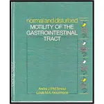 NORMAL AND DISTURBED MOTILITY OF THE GASTROINTESTINAL TRACT