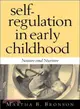 Self-Regulation in Early Childhood ― Nature and Nurture