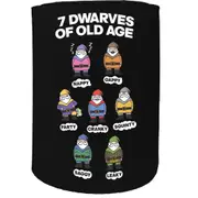 Alcohol Stubby Holder - 7 Dwarves Old Age - Funny Novelty Birthday Gift Joke Beer Can Bottle