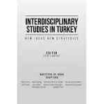 INTERDISCIPLINARY STUDIES IN TURKEY: NEW IDEAS NEW STRATEGIES
