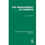 THE MANAGEMENT OF FORESTS
