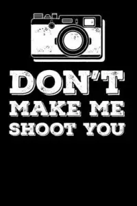 在飛比找博客來優惠-Don’’t Make Me Shoot You: Line