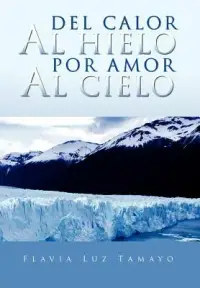 在飛比找博客來優惠-Del calor al hielo por amor al