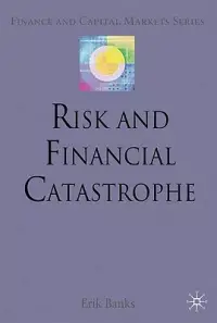 在飛比找博客來優惠-Risk and Financial Catastrophe