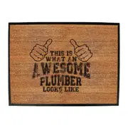 This Is What Awesome Plumber - Funny Novelty Doormat Man Cave Floor mat