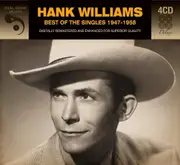 Best Of The Singles 1947-1958 - Hank Williams CD