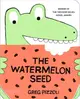 The Watermelon Seed (硬頁書)