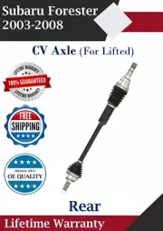 New OE Rear CV Axle For 2003-2008 Subaru Forester 2.5L W/Lift Lifetime Warranty (for: Subaru)