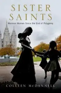 在飛比找博客來優惠-Sister Saints: Mormon Women Si