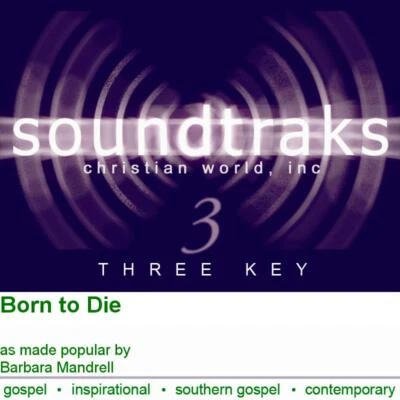 Born to Die - Barbara Mandrell - Accompaniment Track