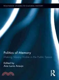 在飛比找三民網路書店優惠-Politics of Memory ─ Making Sl