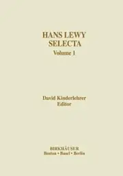 Hans Lewy Selecta : Volume 1
