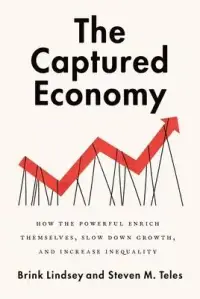 在飛比找博客來優惠-The Captured Economy: How the 