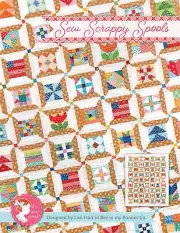 Sew Scrappy Spools Quilt Pattern by Lori Holt for It's Sew Emma