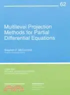 在飛比找三民網路書店優惠-Multilevel Projection Methods 