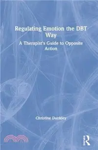 在飛比找三民網路書店優惠-Regulating Emotion the DBT Way