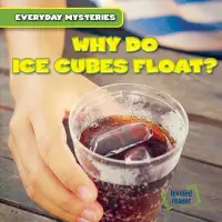 在飛比找博客來優惠-Why Do Ice Cubes Float?