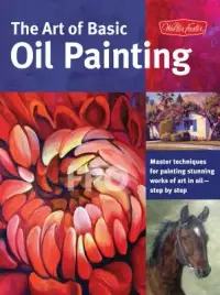 在飛比找博客來優惠-The Art of Basic Oil Painting