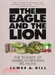 Eagle and the Lion: The Tragedy of American Iranian Relations