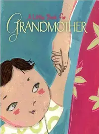 在飛比找三民網路書店優惠-A Little Book for Grandmother