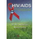 HIV/AIDS: RELATED COMMUNICATION, HEARING, AND SWALLOWING DISORDERS