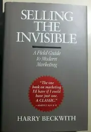 Selling the Invisible:A Field Guide to Modern Market.. ISBN:9780446520942 Signed