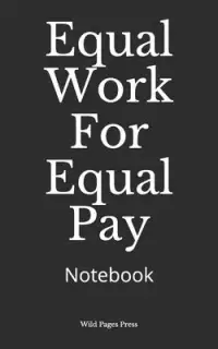 在飛比找博客來優惠-Equal Work For Equal Pay: Note