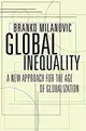 Global Inequality: A New Approach for the Age of Globalization