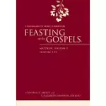 FEASTING ON THE GOSPELS--MATTHEW, VOLUME 1: A FEASTING ON THE WORD COMMENTARY