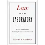 LAW IN THE LABORATORY