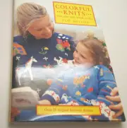 Colorful Knits for You and Your Child - Over 25 Original Designs - Zoe Mellor