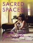 Sacred Spaces for Inspired Living: Your Guide to Design Enlightenment by Bea Pil