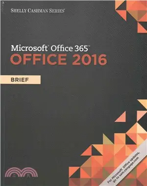 Shelly Cashman Microsoft Office 365 & Office 2016