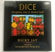 DICE: DECEPTION, FATE & ROTTEN LUCK BY RICKY JAY / Collectible MAGIC Casino