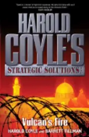 Vulcan's Fire by Harold Coyle: New