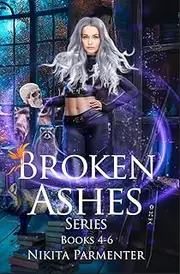 Broken Ashes (Volume 4-6)