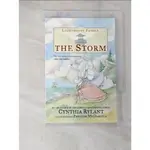 THE STORM_RYLANT, CYNTHIA/ MCDANIELS, PRES【T6／少年童書_CLS】書寶二手書