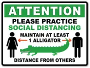 2 - SOCIAL DISTANCING Alligator STICKER - Sign VIRUS Business Store FLORIDA