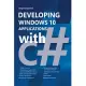 Developing Windows 10 Applications With C#