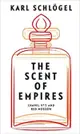 The Scent of Empires: Chanel No. 5 and Red Moscow