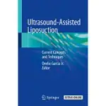 ULTRASOUND-ASSISTED LIPOSUCTION: CURRENT CONCEPTS AND TECHNIQUES