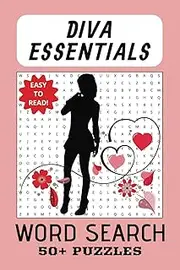 DIVA ESSENTIALS WORD SEARCH PUZZLE: Word Search w/Easy to Read Print About: Chick Flicks, Romance Comedy, Girls Night Out, Dinner Dates, Single Life ... | Gift for Vacation, Holidays and Free Time