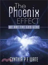 在飛比找三民網路書店優惠-The Phoenix Effect ― We Are th