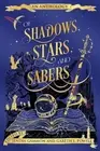 Of Shadows, Stars, and Sabers: An Anthology by Jendia Gammon: New