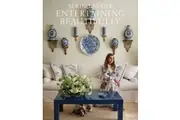 Entertaining Beautifully by Aerin Lauder